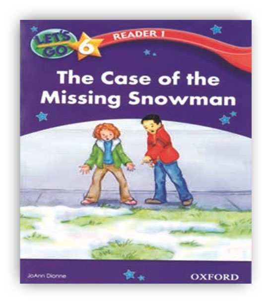reader1 lets go6 the case of the missing snowman(رهنما)