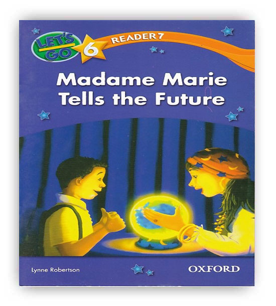 reader7 lets go6 madame marie tells the future(رهنما)