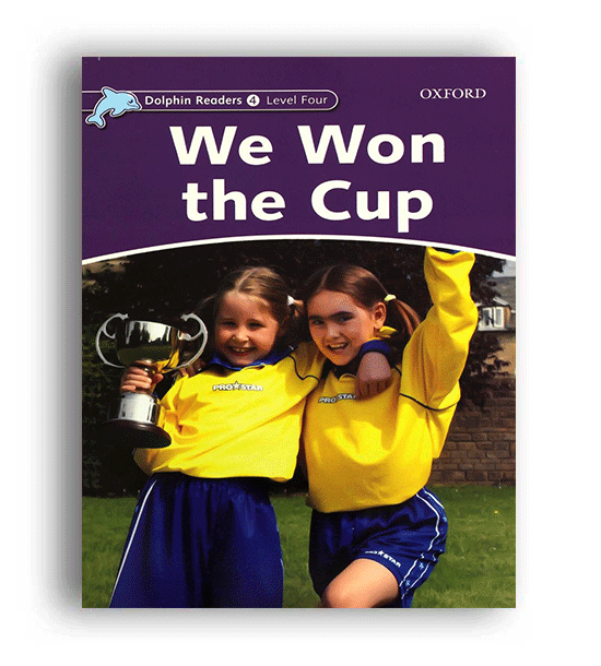 we won the cup dolphin readers  level 4